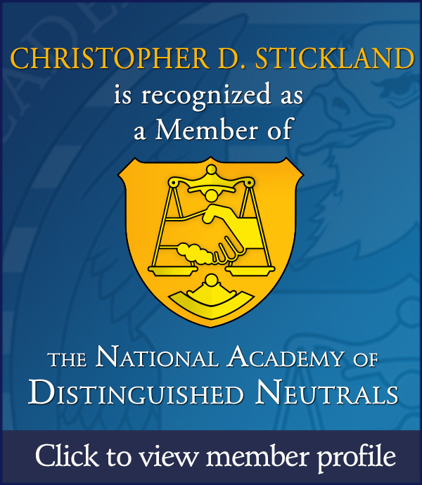 Christopher Stickland – Member of the National Academy of Distinguished Neutrals | Sorensen Stickland Mediation Christopher Stickland – Member of the National Academy of Distinguished Neutrals